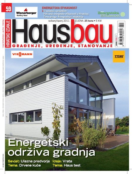 Hausbau novi broj za svibanj/lipanj 2011. donosi: