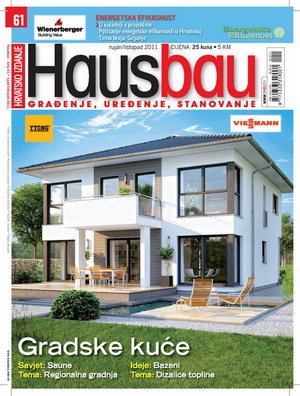 Hausbau novi broj za rujan/listopad 2011 donosi: